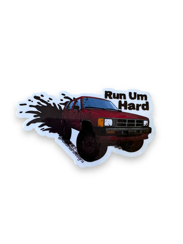 Run Um Hard Sticker - Makaniani Designs