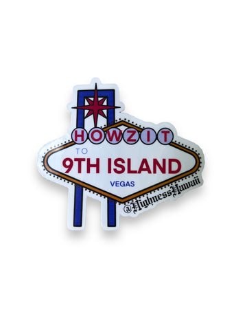 9th Island Howzit Sticker