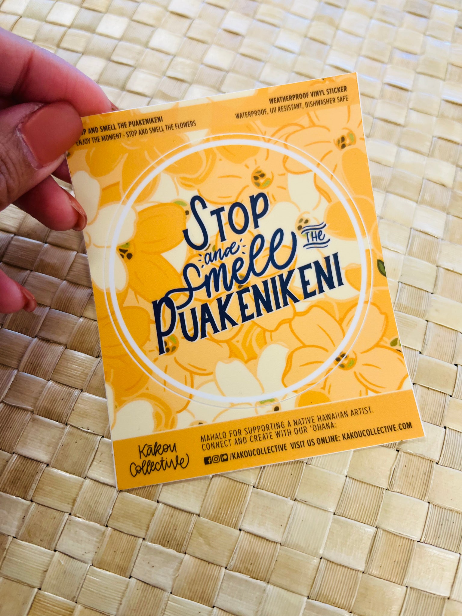 Stop and Smell the Puakenikeni sticker