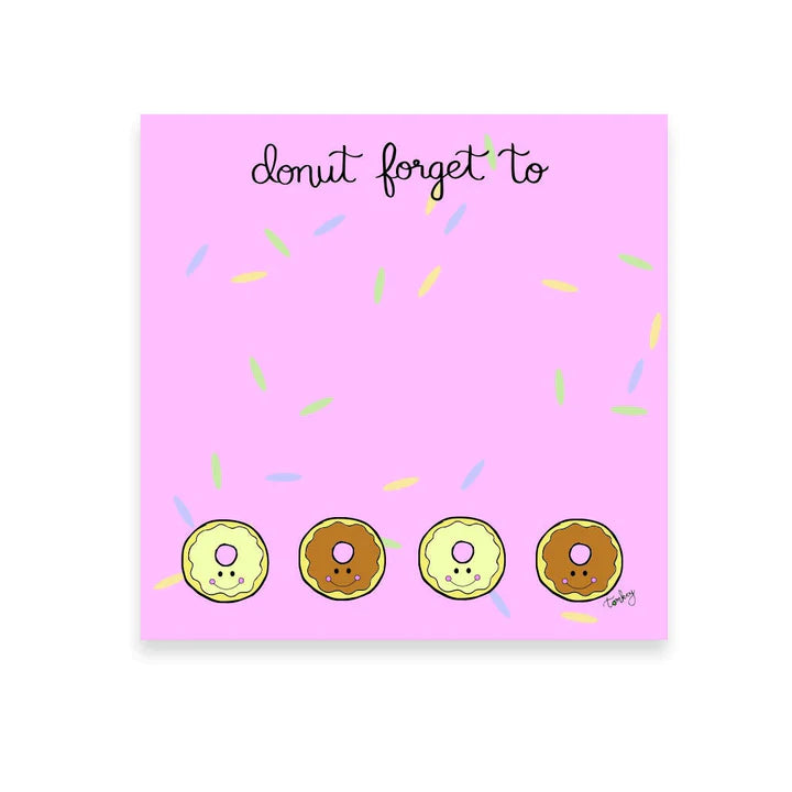 Donut Forget To - Sticky Notes