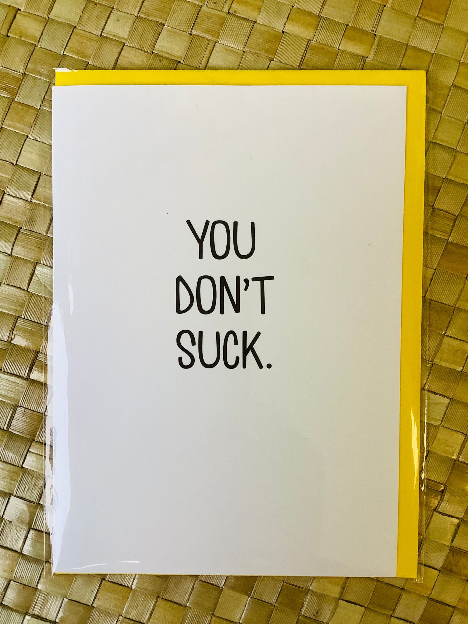 You Don't Suck Card