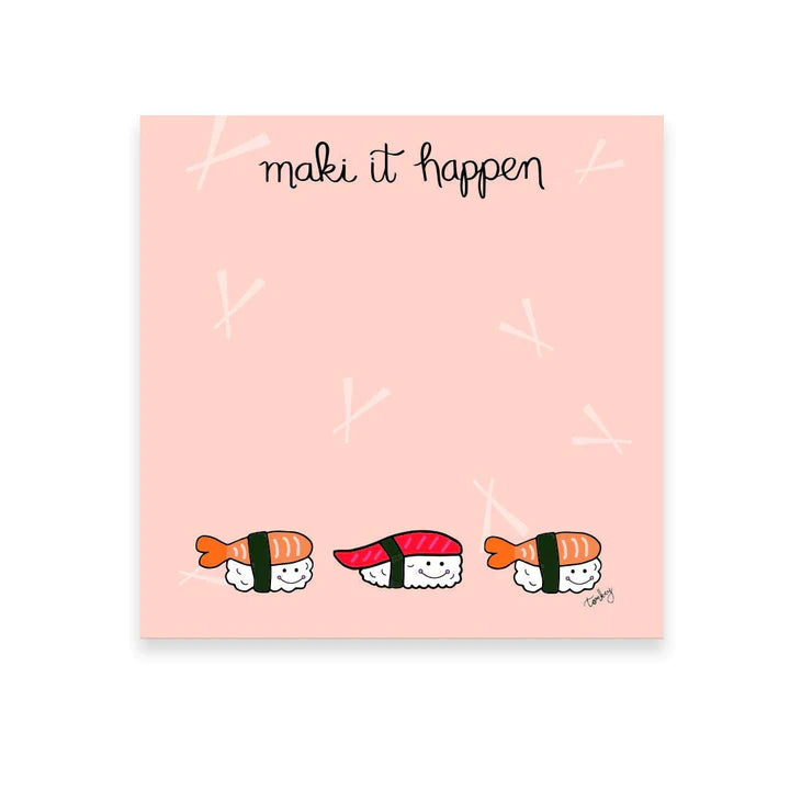 Maki It Happen - Sticky Notes
