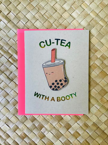Cu-Tea with a Booty Card