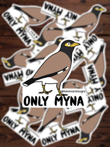 Only Myna Sticker - Makaniani Designs